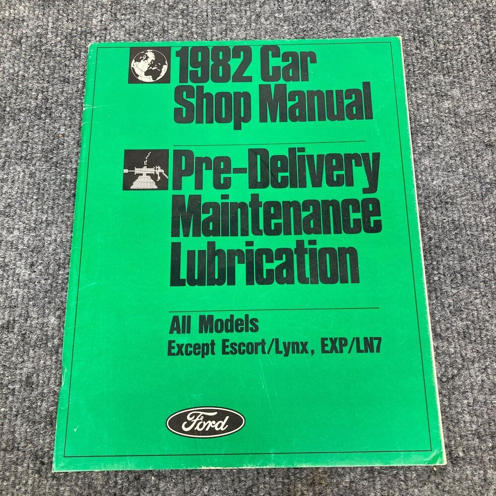 1982 Ford Pre-Delivery Maintenance Lubrication Shop Manual